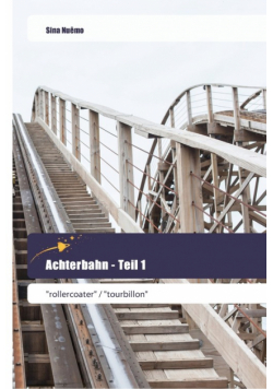 Achterbahn - Teil 1