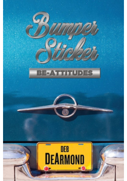 Bumper Sticker Be-Attitudes