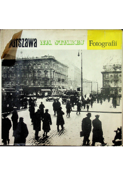 Warszawa na starej fotografii