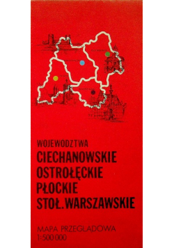 Województwa ciechanowskie ostrołęckie płockie stoł warszawskie