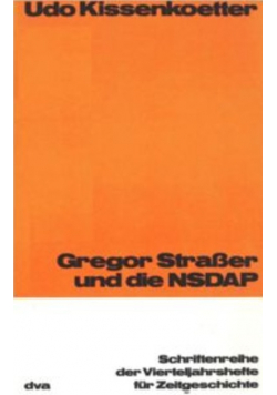 Gregor Strasser und die NSDAP