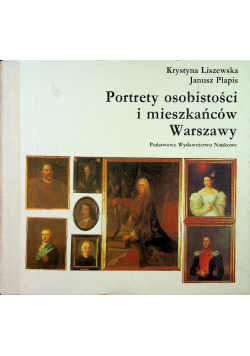 Portrety osobistości i mieszkańców Warszawy