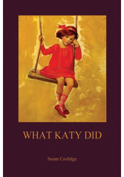 What Katy Did (Aziloth Books)