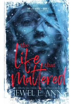 The Life That Mattered