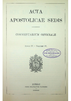 Acta apostolicae sedis Annus IV Volumen IV 1912 r.