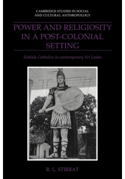 Power and Religiosity in a Post-Colonial Setting