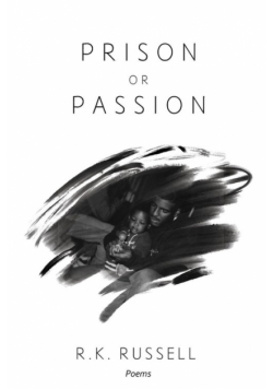 Prison or Passion