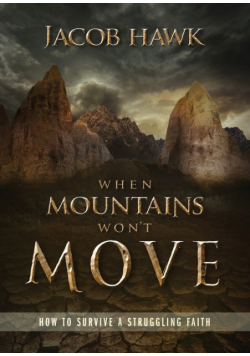 When Mountains Won't Move