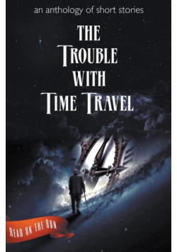 The Trouble with Time Travel