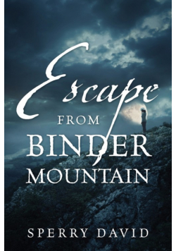Escape From Binder Mountain