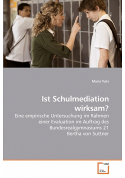Ist Schulmediation wirksam?