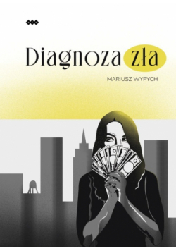 Diagnoza zła