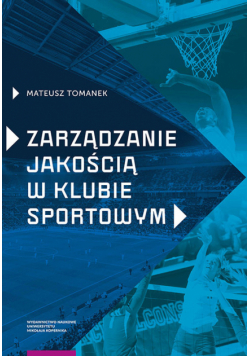 Zarządzanie jakością w klubie sportowym
