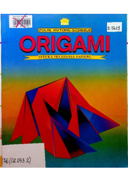 Origami Sztuka składania papieru