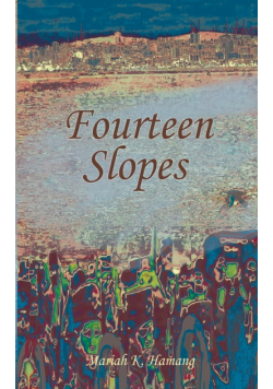 Fourteen Slopes