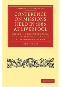 Conference on Missions Held in 1860 at Liverpool