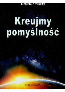 Kreujemy pomyślność autograf Nowalskiej