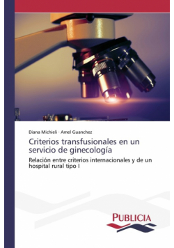 Criterios transfusionales en un servicio de ginecología