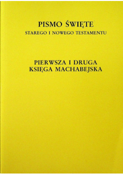 Pierwsza i druga Księga Machabejska