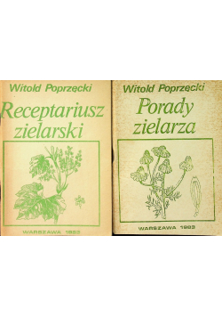 Porady zielarza / Receptariusz zielarski