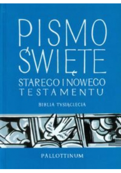 Pismo Święte Starego i Nowego Testamentu