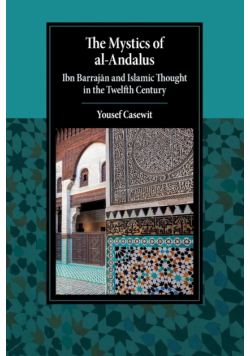 The Mystics of al-Andalus