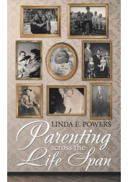 Parenting Across the Life Span