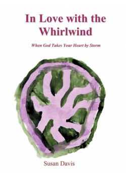 In Love with the Whirlwind