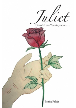 Juliet Doesn'T Love You Anymore . . .