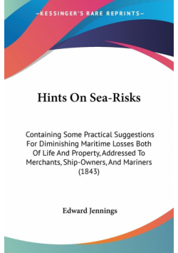 Hints On Sea-Risks