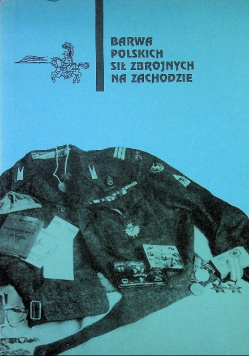 Barwa polskich sił zbrojnych na zachodzie