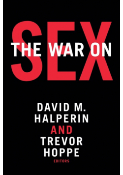 The War on Sex