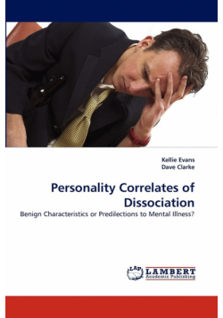 Personality Correlates of Dissociation