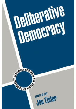 Deliberative Democracy