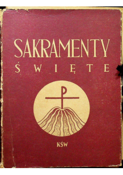 Sakramenty Święte 8 książek