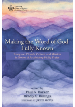 Making the Word of God Fully Known