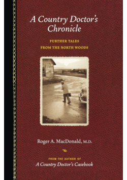 A Country Doctor's Chronicle