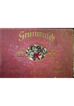 Grunwald 1410 1910 r.
