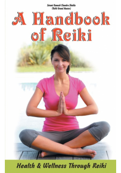 A Handbook of Reiki
