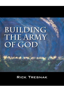 Building the Army of God