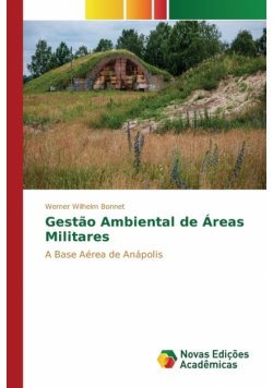 Gestão Ambiental de Áreas Militares