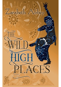 The Wild High Places