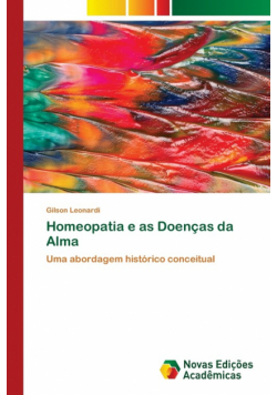 Homeopatia e as Doenças da Alma