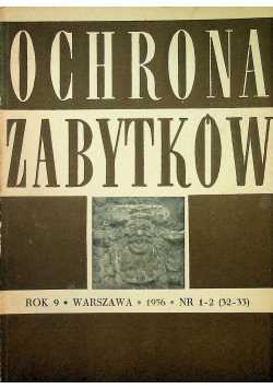 Ochrona zabytków rok 9 nr 1 - 2