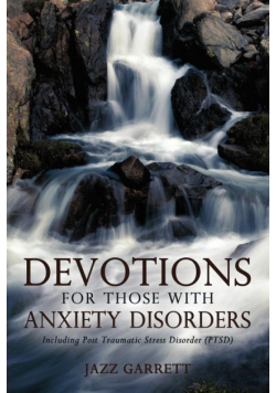 Devotions for Those with Anxiety Disorders