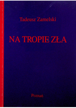 Na tropie zła