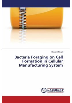 Bacteria Foraging on Cell Formation in Cellular Manufacturing System