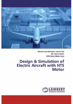 Design & Simulation of Electric Aircraft with HTS Motor