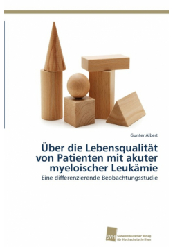 Über die Lebensqualität von Patienten mit akuter myeloischer Leukämie