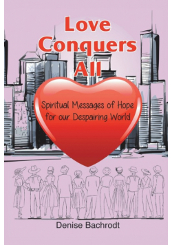 Love Conquers All